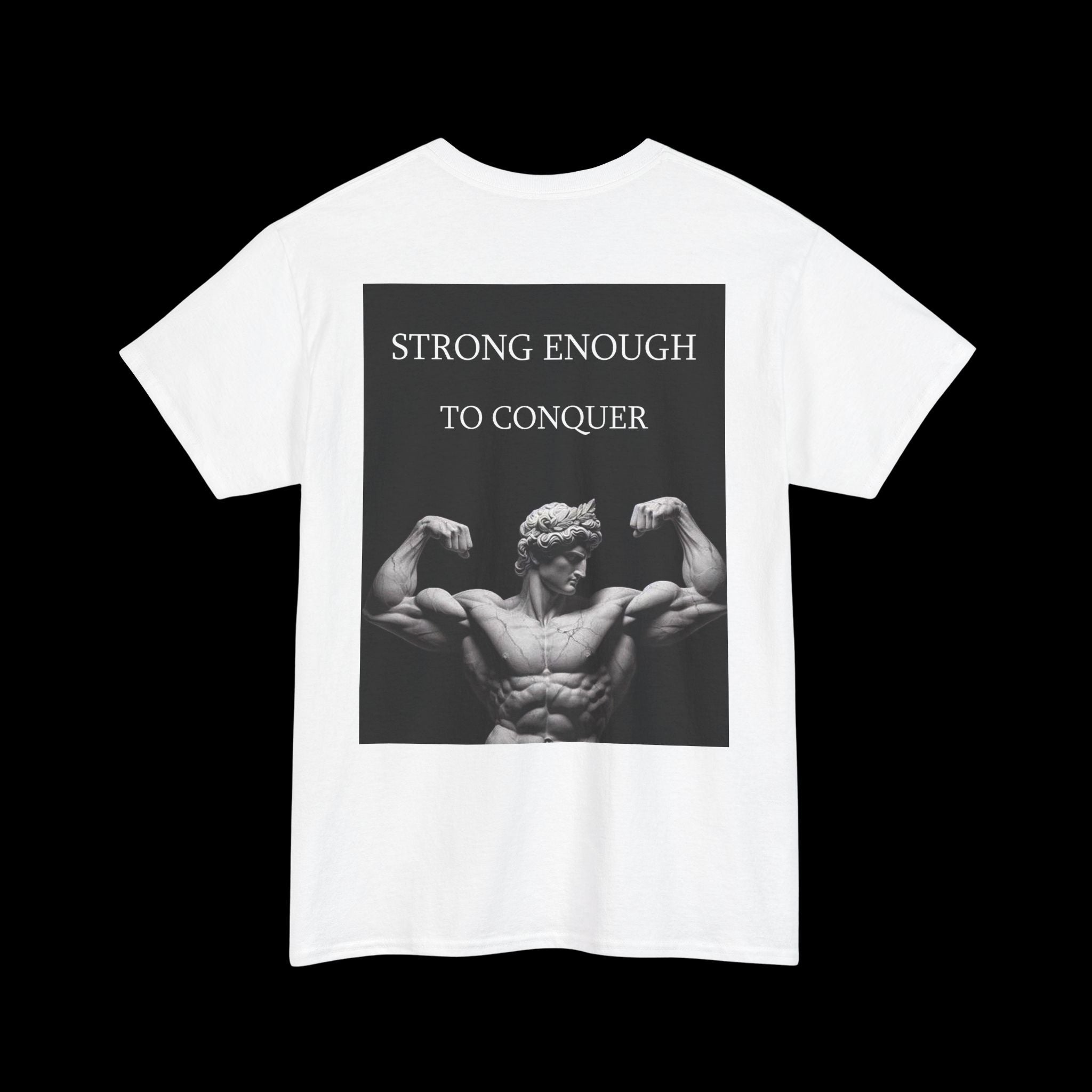 Strong Enough T-Shirt