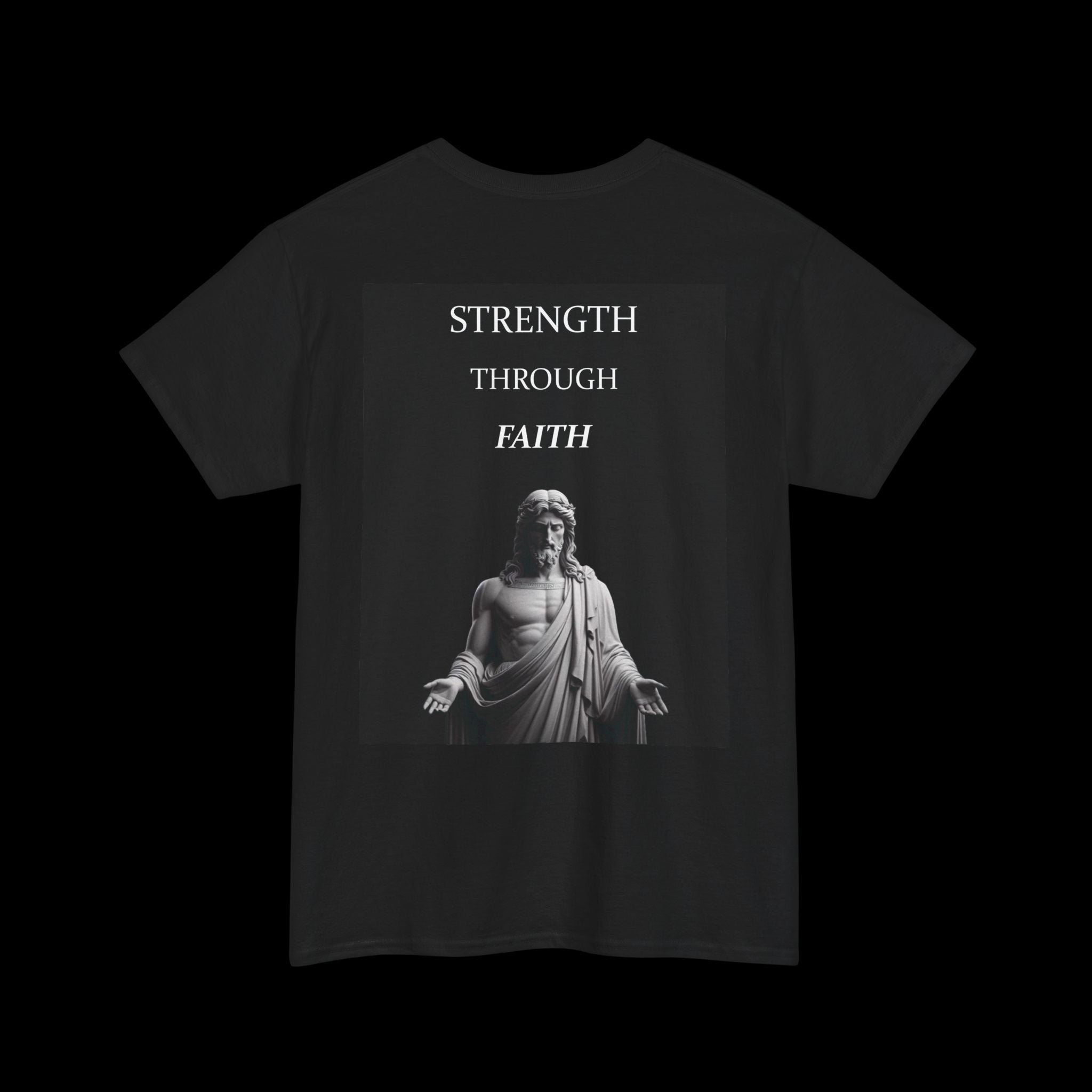 Strength Through Faith T-Shirt