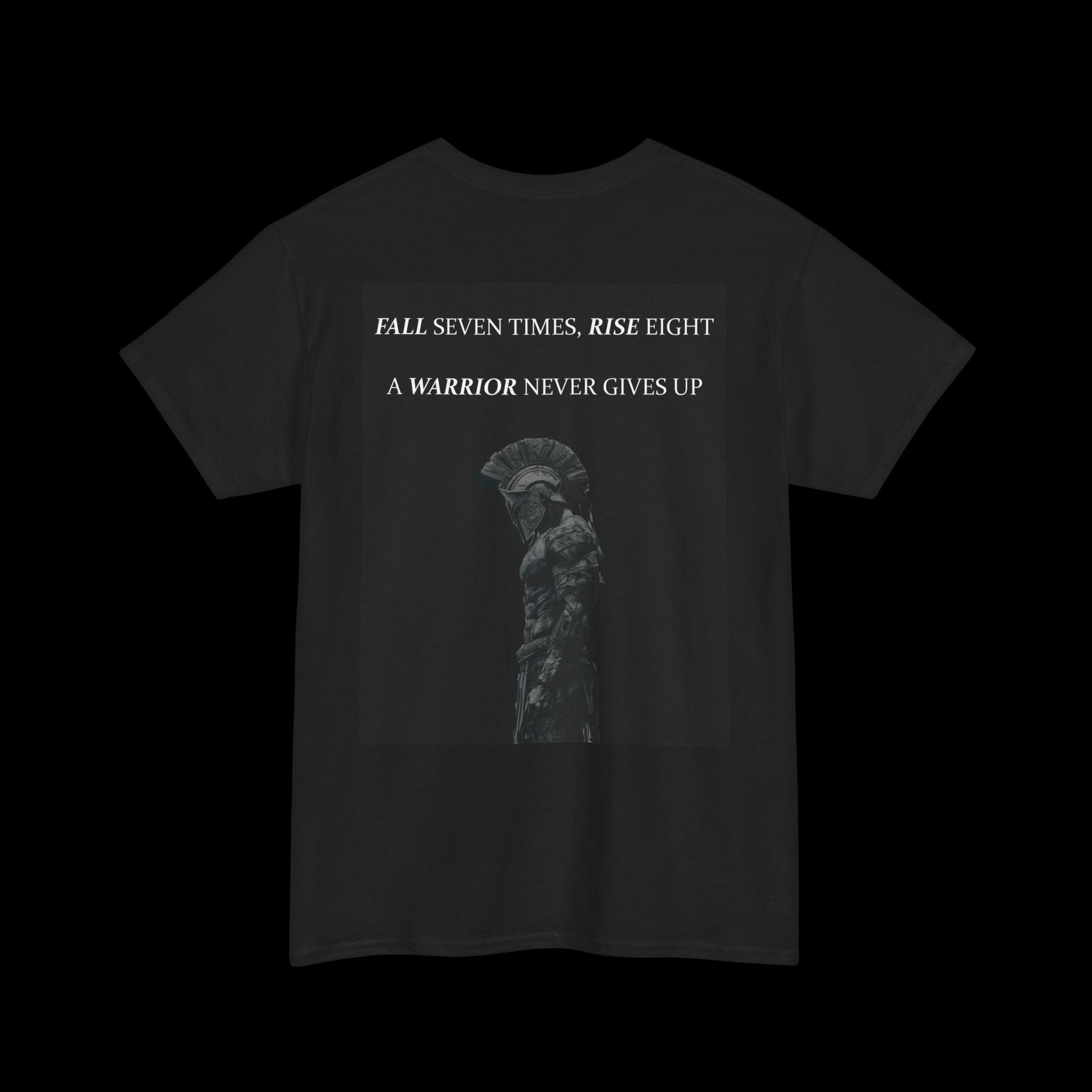 Warrior Never Gives Up T-Shirt
