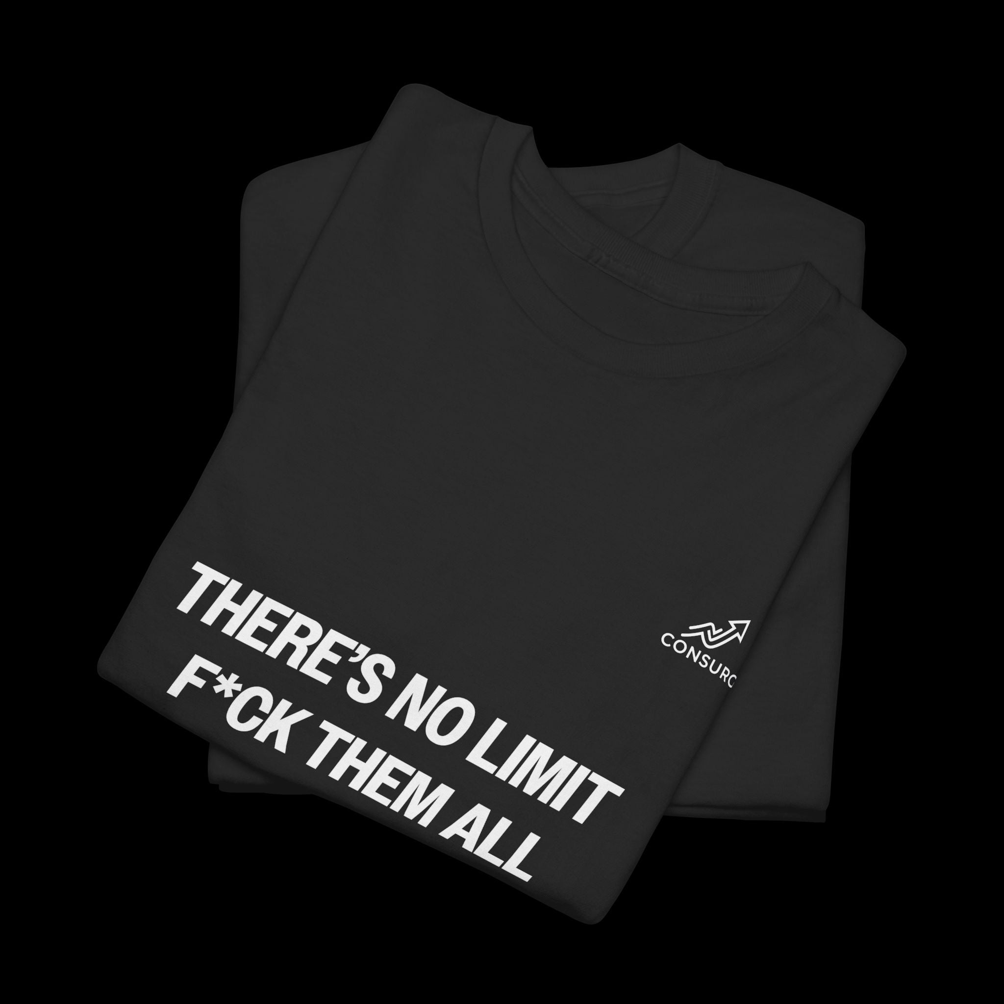 There's No Limit T-Shirt