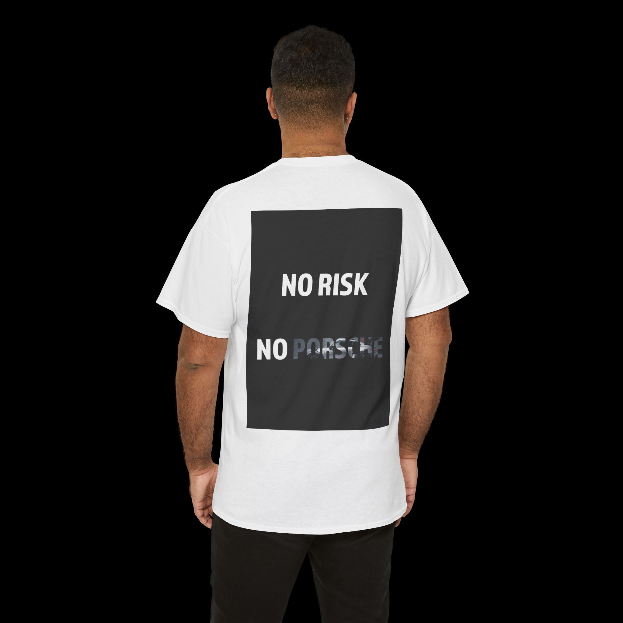 No Risk No Porsche T-Shirt
