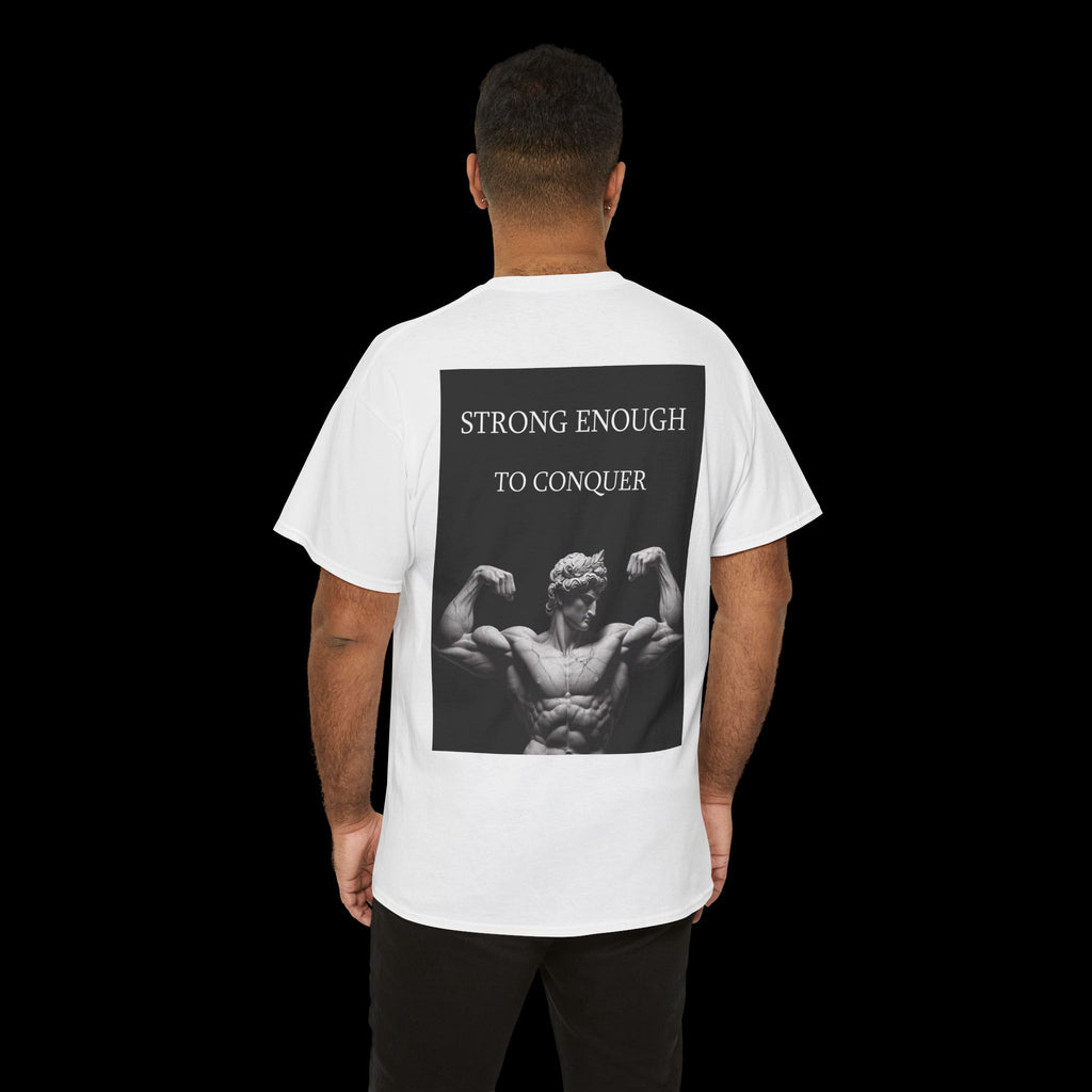 Strong Enough T-Shirt