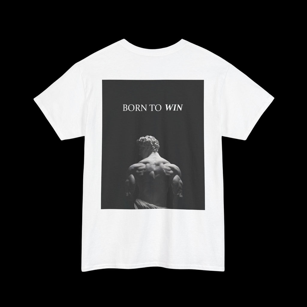 Born To Win T-Shirt