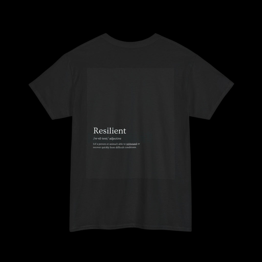 Resilient Motivational T-Shirt