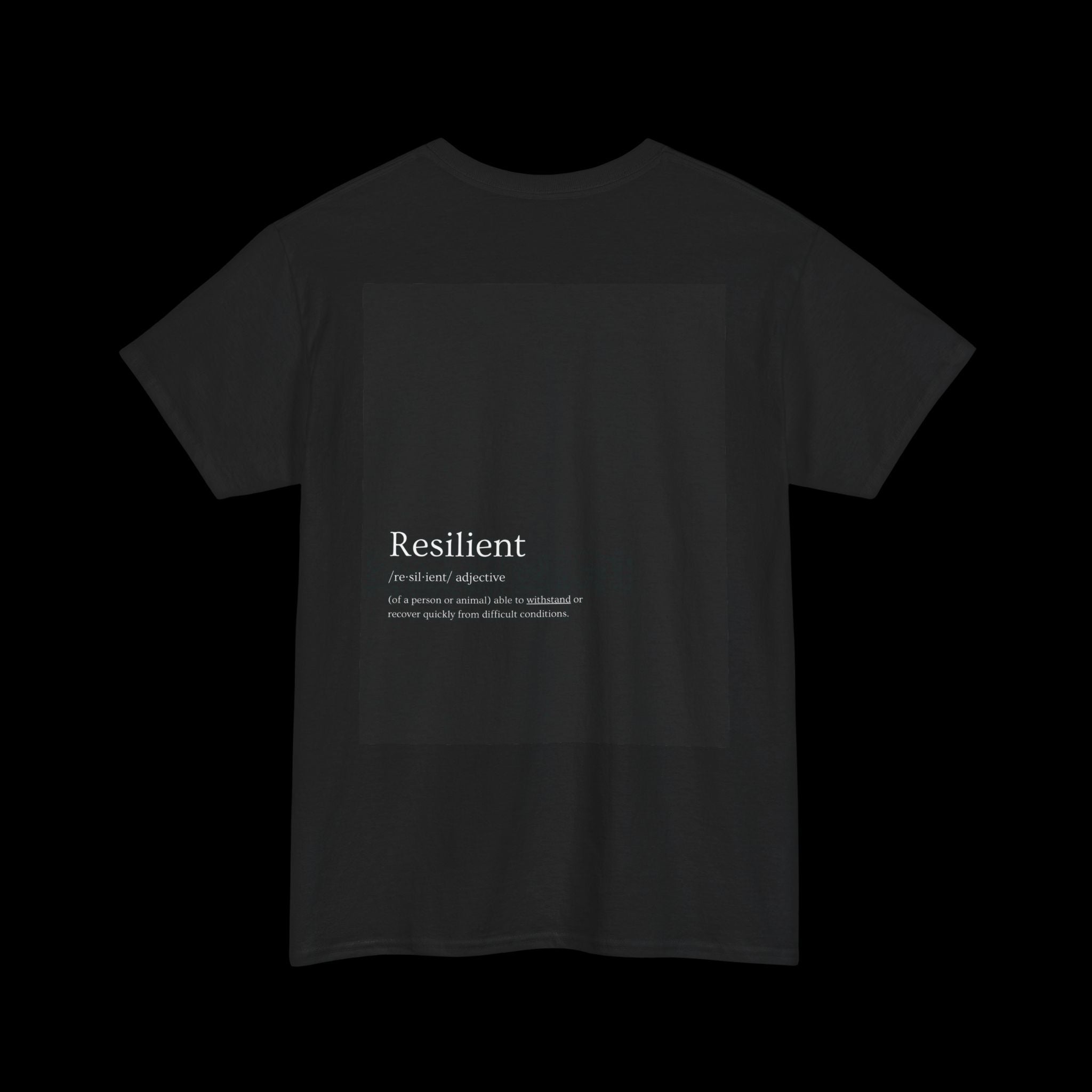 Resilient Motivational T-Shirt