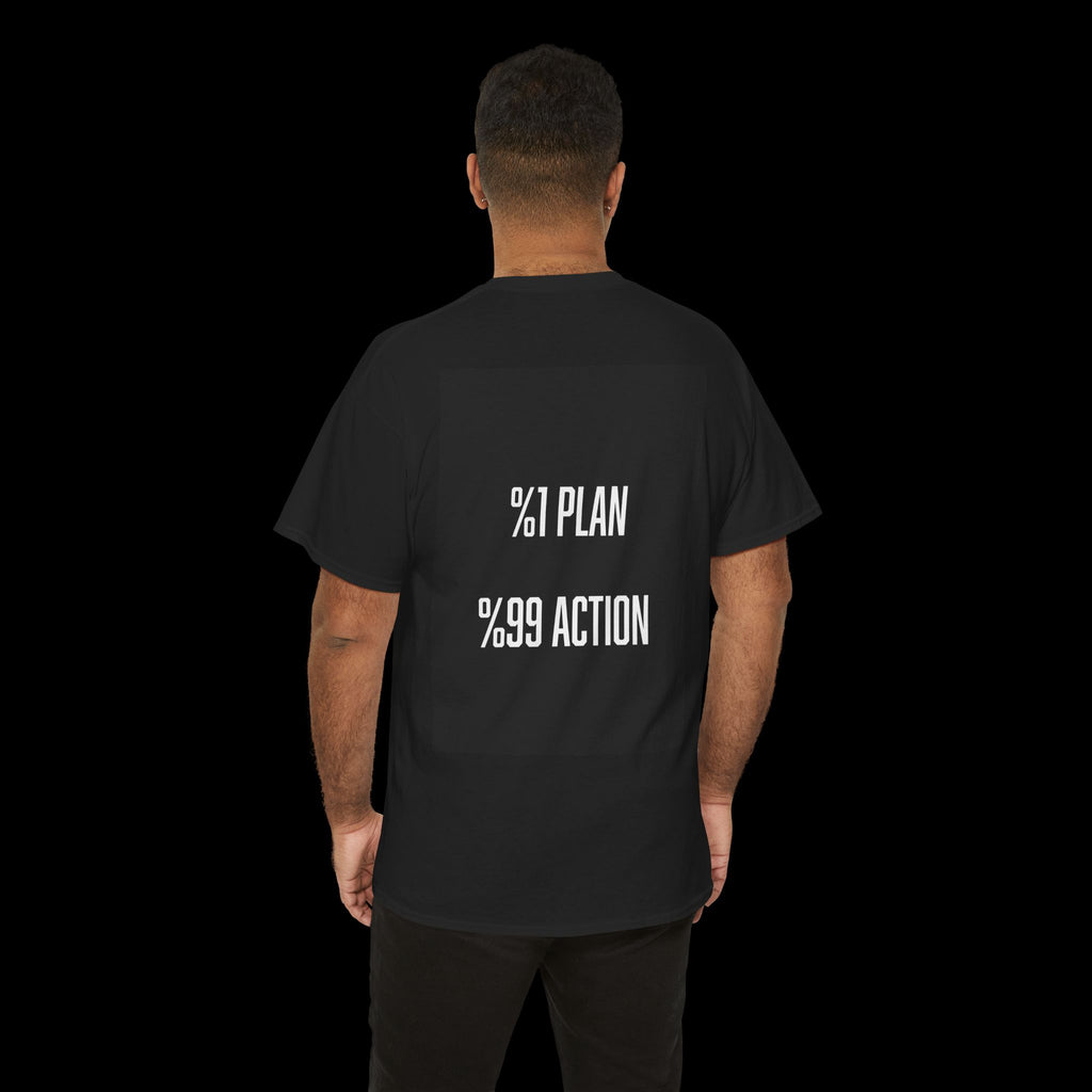 %1 Plan %99 Action T-Shirt