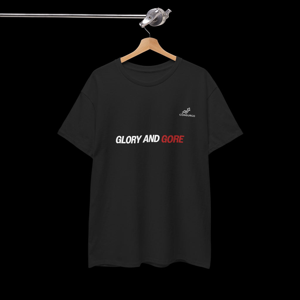 Glory And Gore T-Shirt