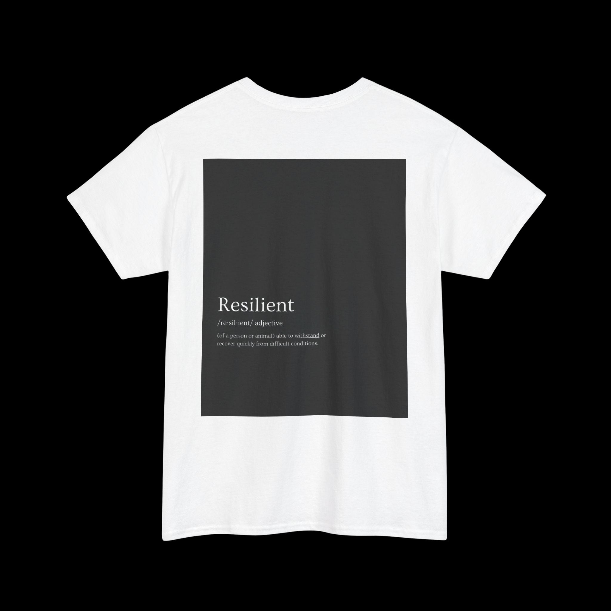 Resilient Motivational T-Shirt