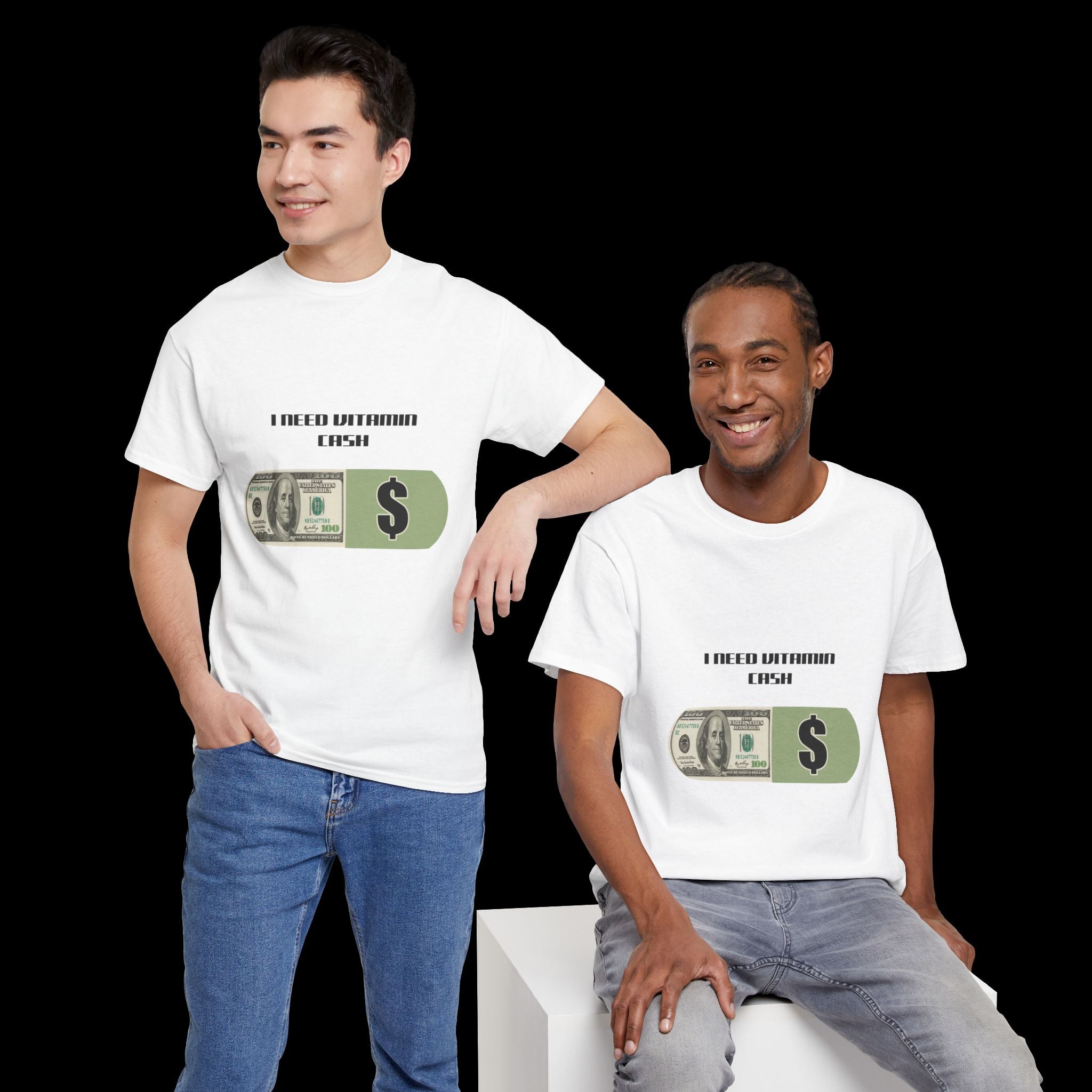 The "I NEED VITAMIN CASH" Motivational T-Shirt