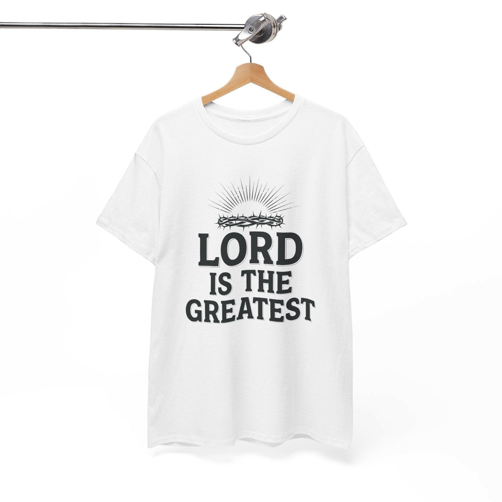 Inspirational Faith Tee: "LORD IS THE GREATEST" T-Shirt