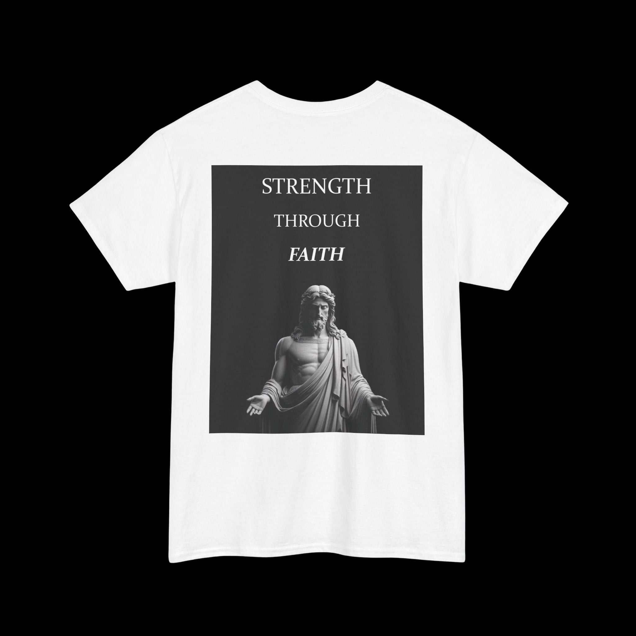 Strength Through Faith T-Shirt