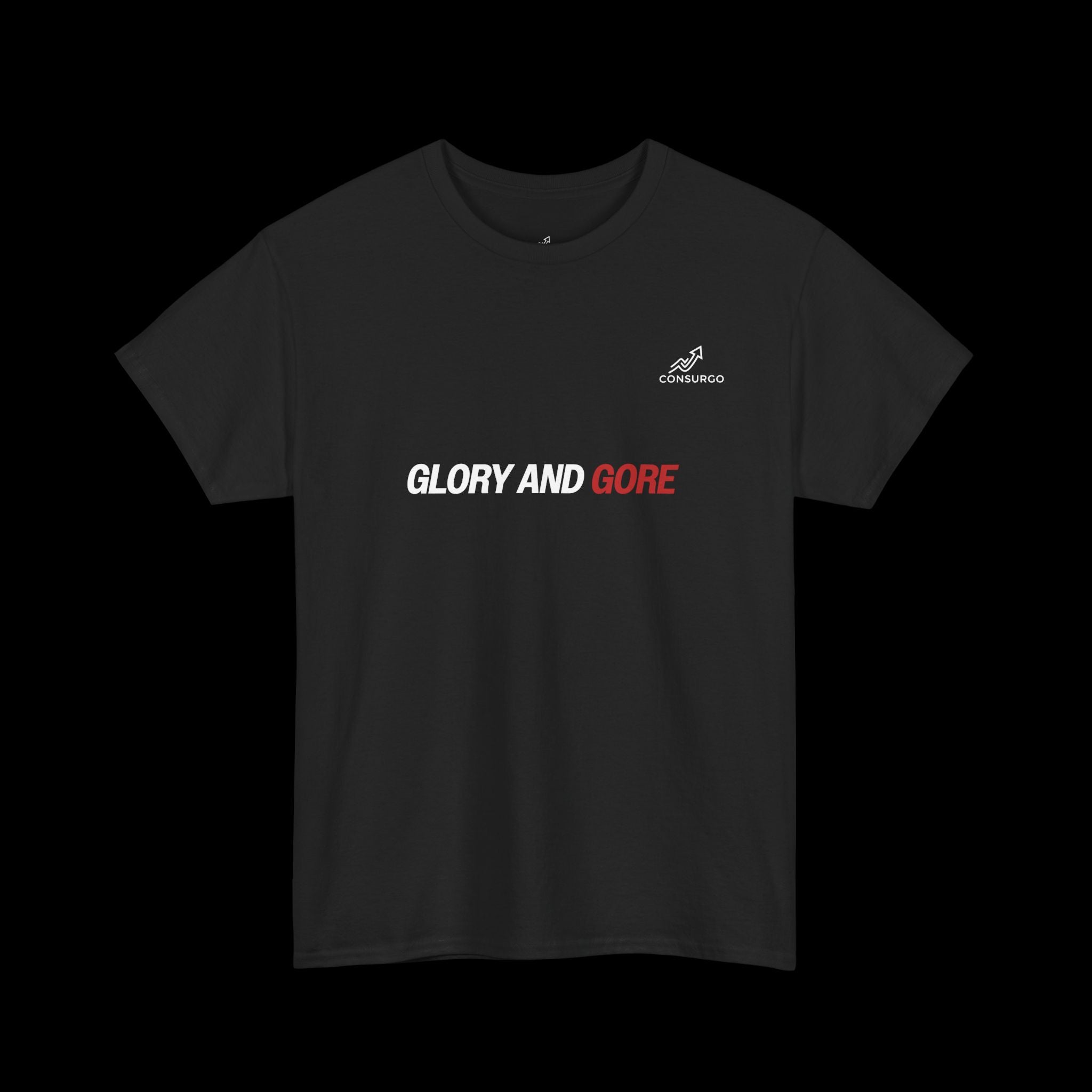 Glory And Gore T-Shirt