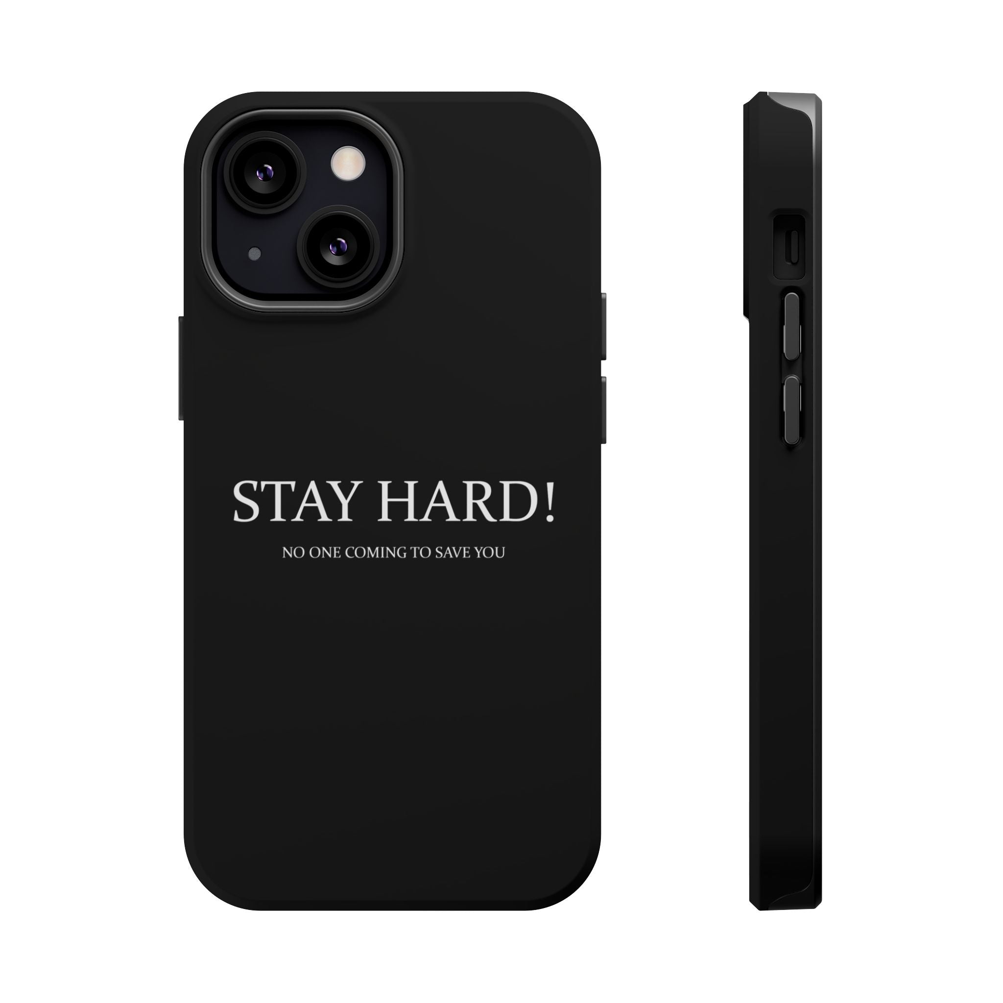 Stay Hard Magnetic Protective Phone Case