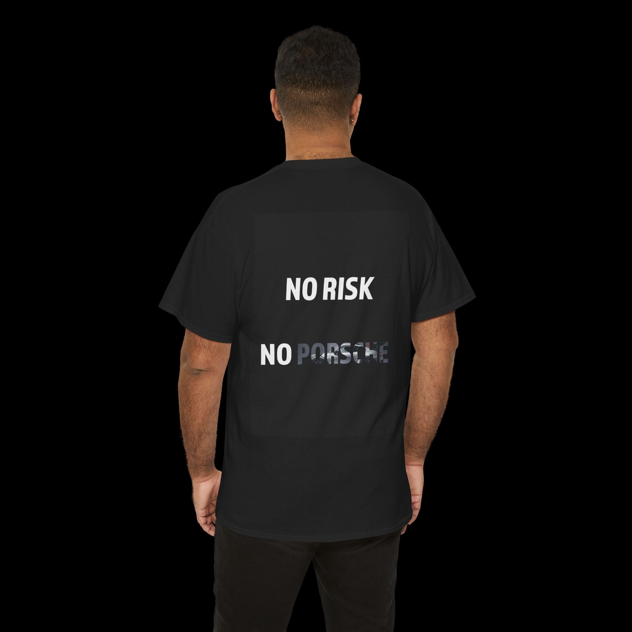 No Risk No Porsche T-Shirt