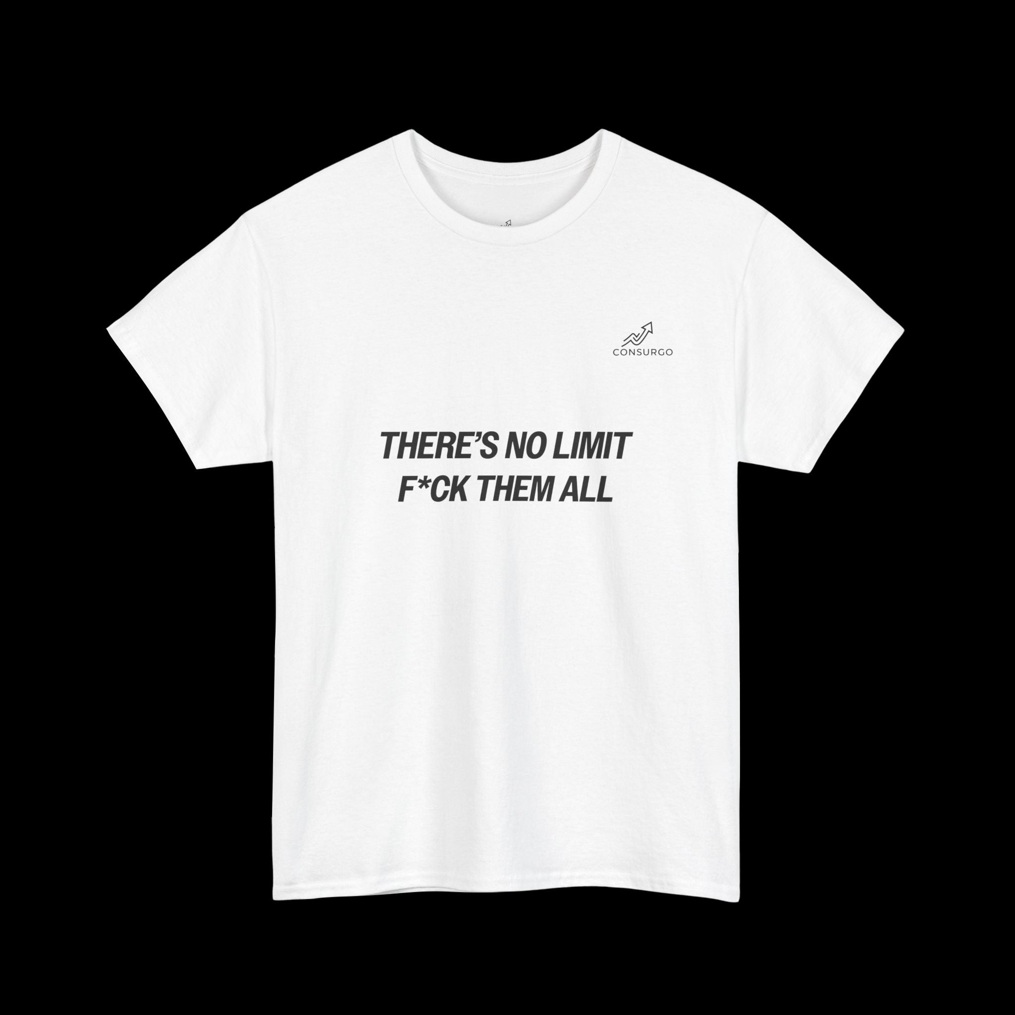 There's No Limit T-Shirt