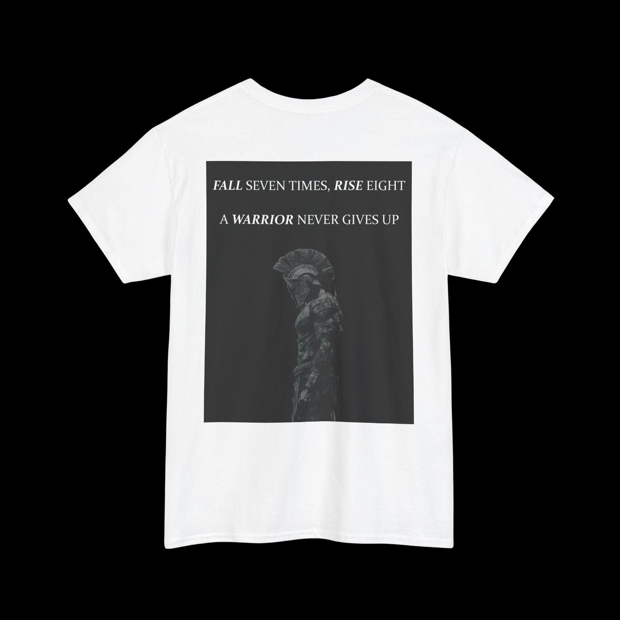 Warrior Never Gives Up T-Shirt