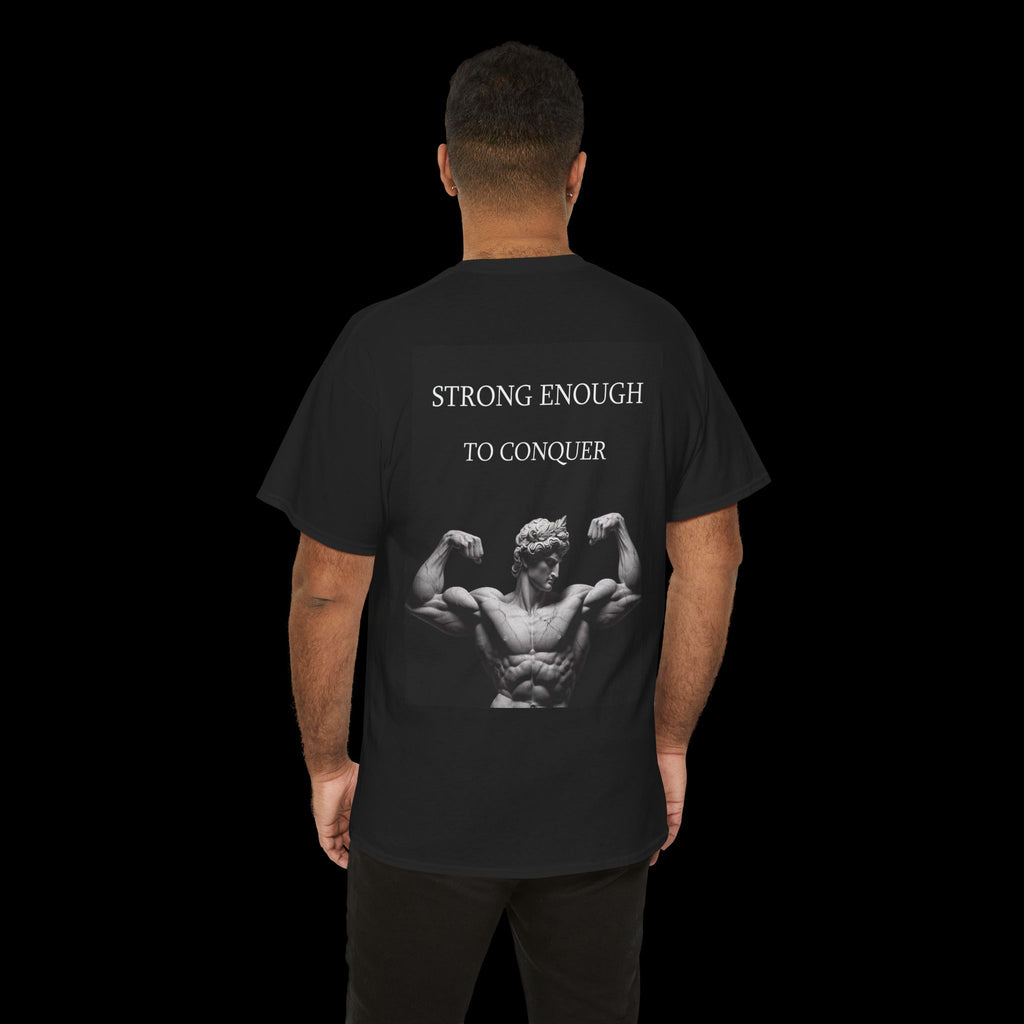 Strong Enough T-Shirt