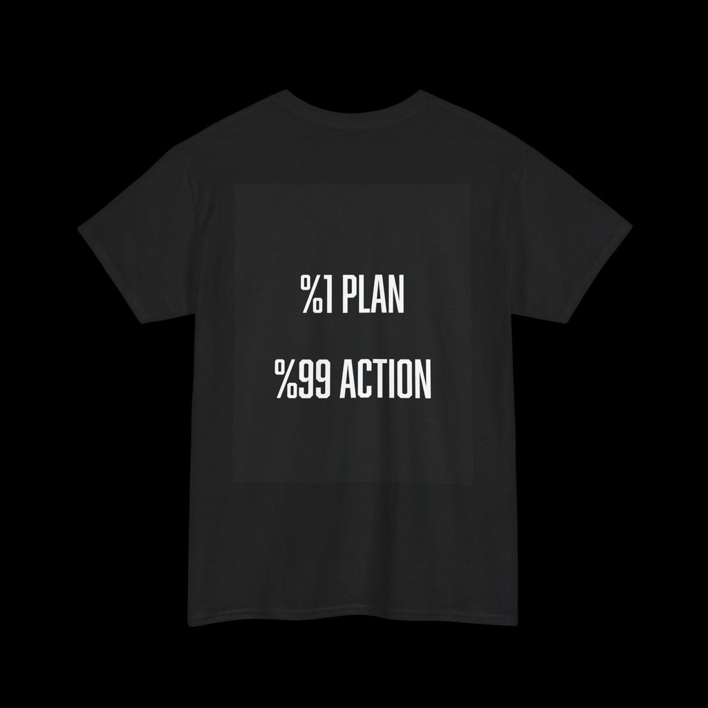 %1 Plan %99 Action T-Shirt