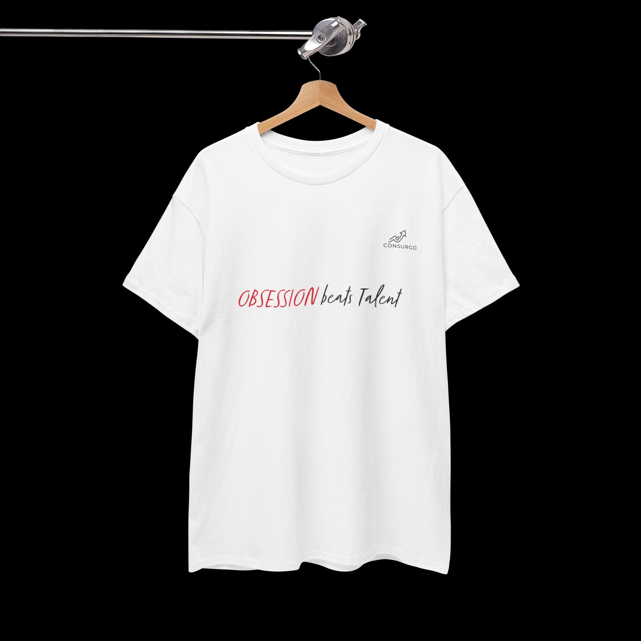 Obsession Beats Talent T-Shirt