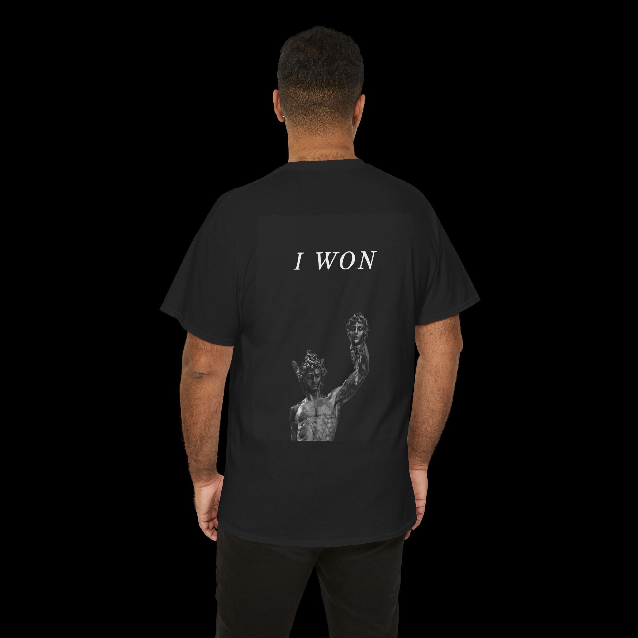 I Won T-Shirt