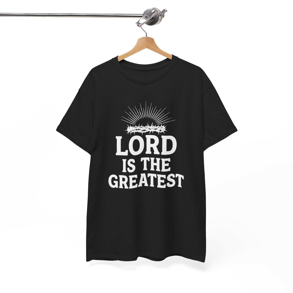 Inspirational Faith Tee: "LORD IS THE GREATEST" T-Shirt