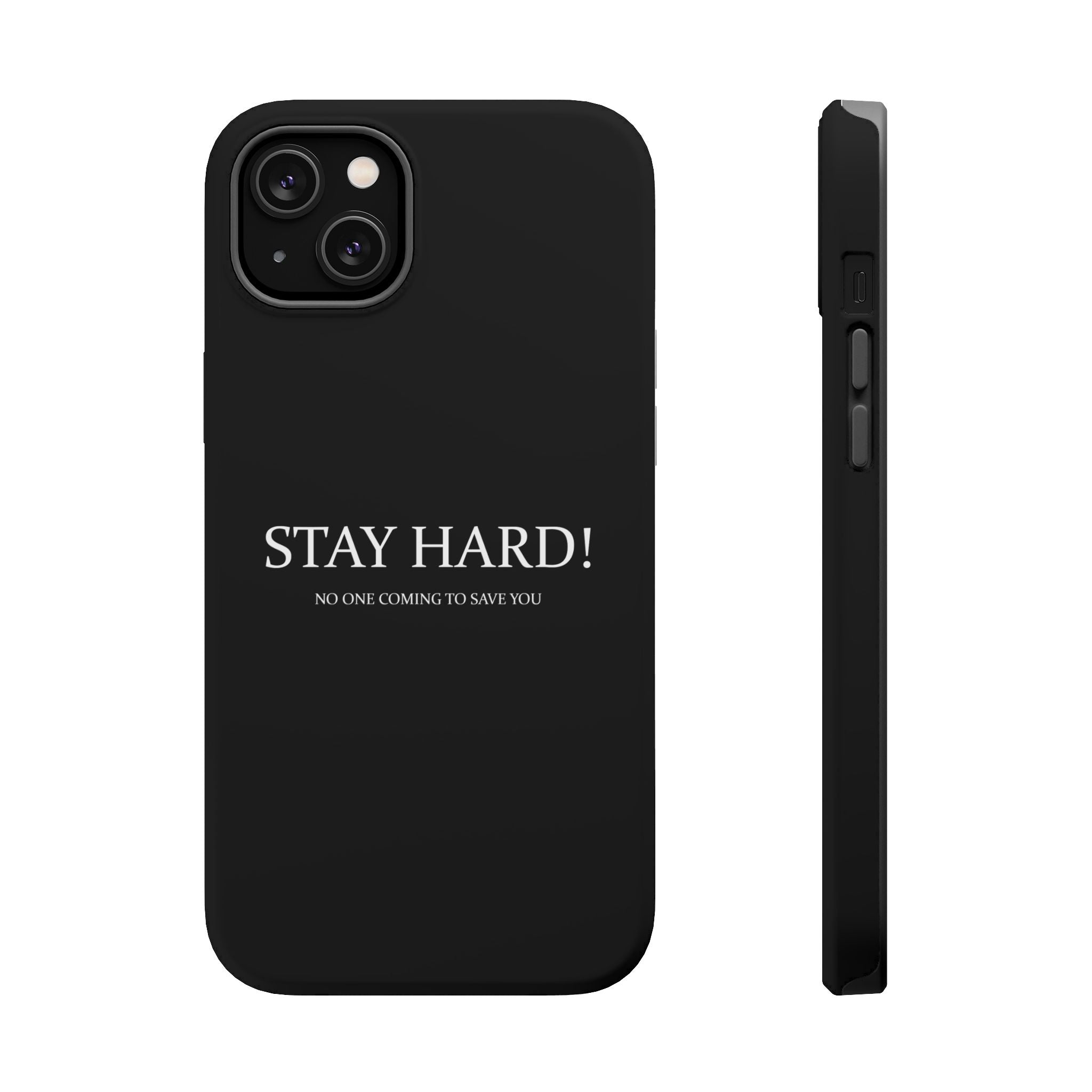 Stay Hard Magnetic Protective Phone Case