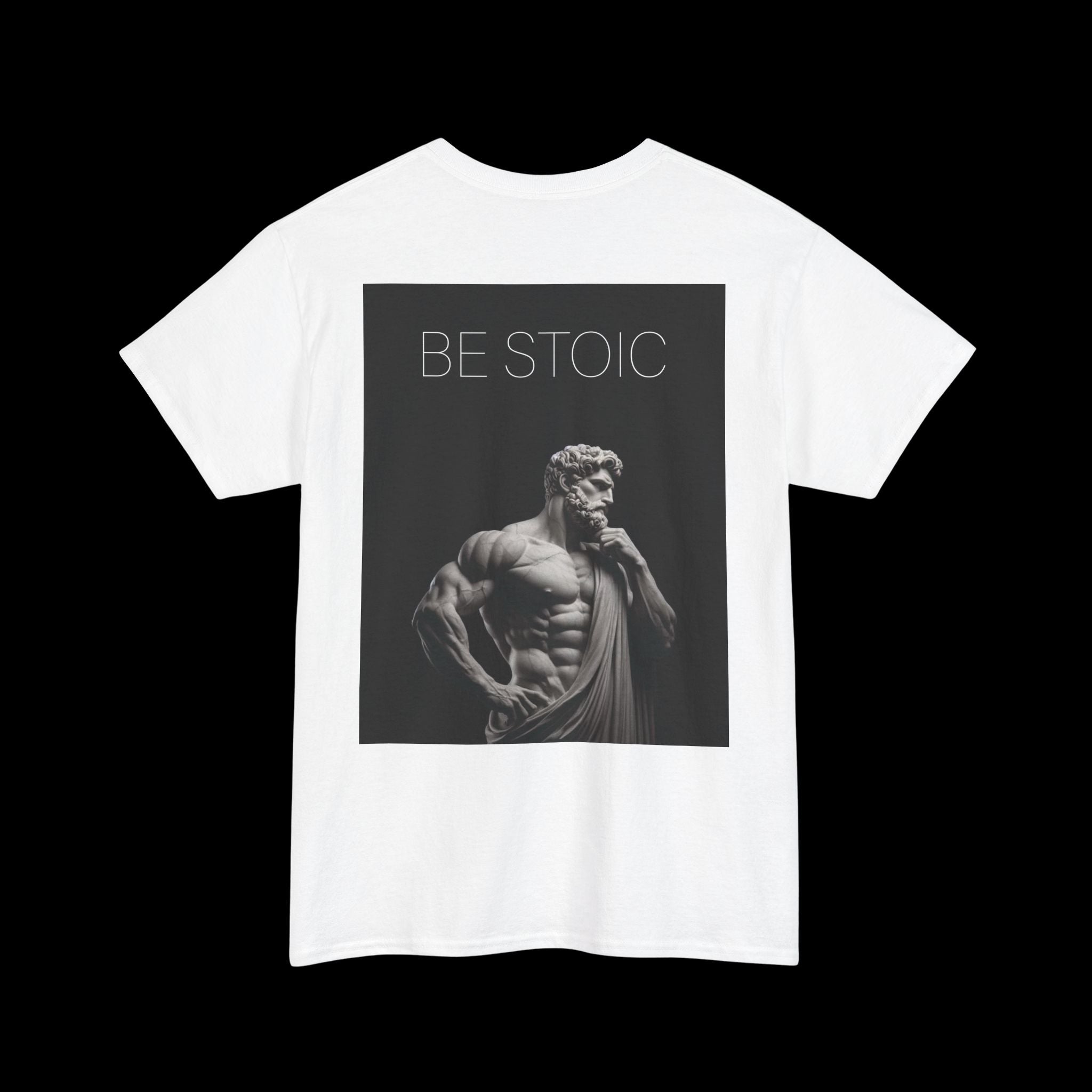 Be Stoic T-Shirt