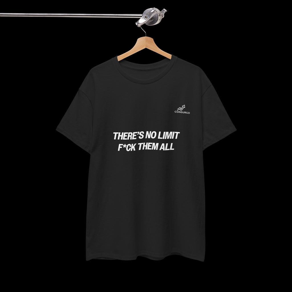There's No Limit T-Shirt