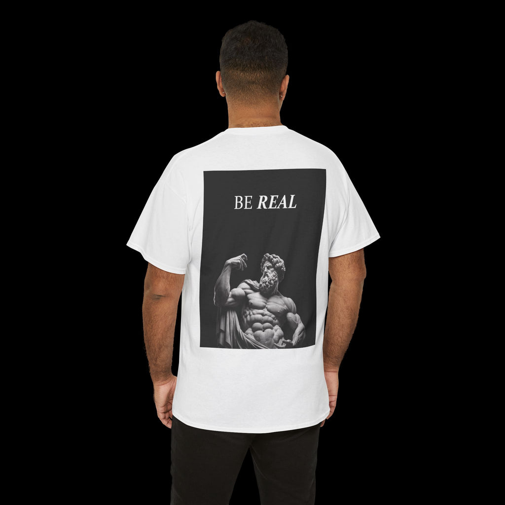 Be Real T-Shirt
