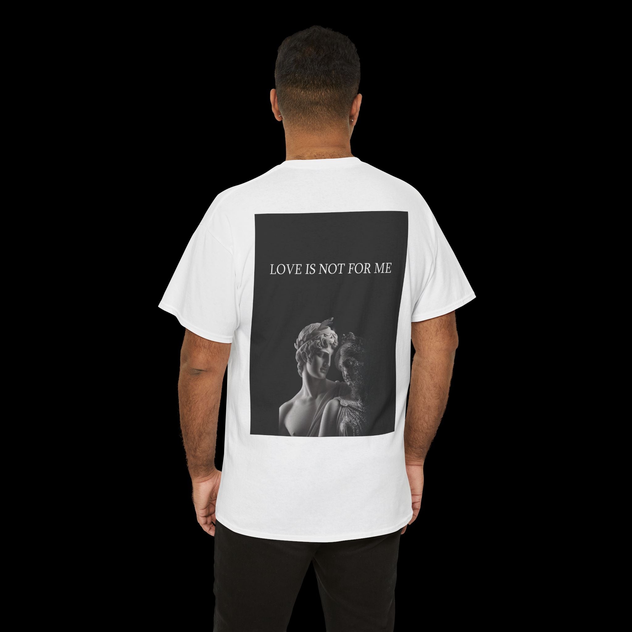 Love Is Not For Me T-Shirt