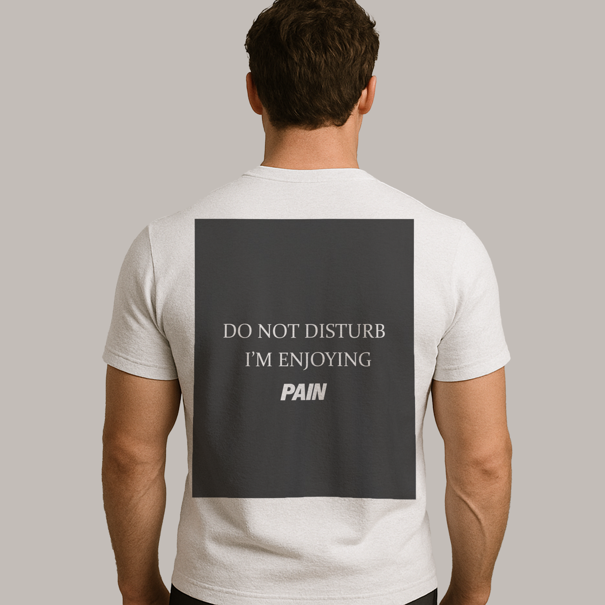 Do Not Disturb Im Enjyoing Pain T-Shirt